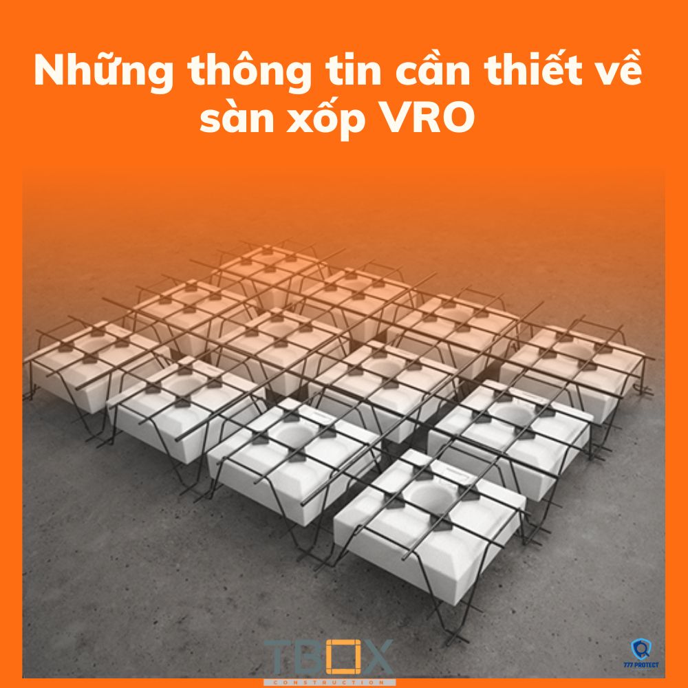 Những thông tin cần thiết về sàn xốp VRO