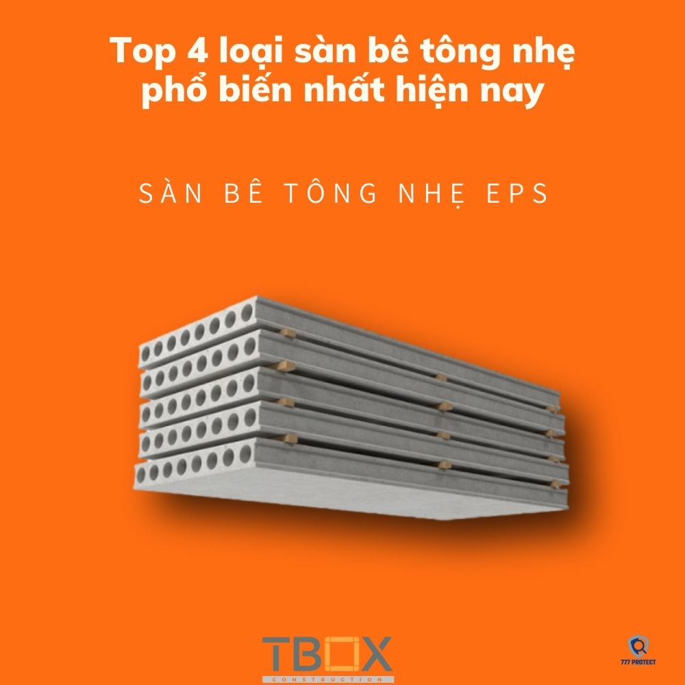 Top 4 loại sàn bê tông nhẹ phổ biến nhất hiện nay