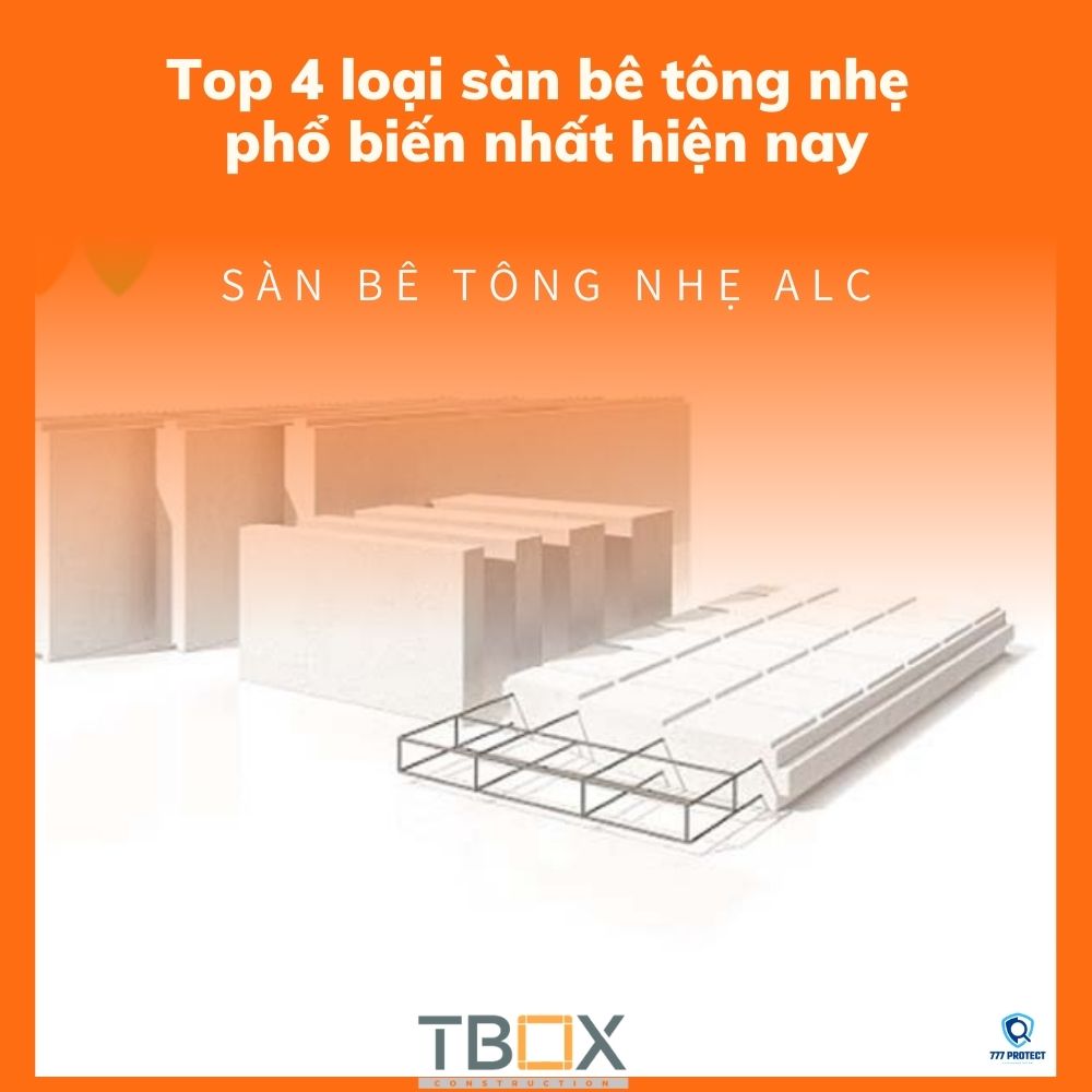 Top 4 loại sàn bê tông nhẹ phổ biến nhất hiện nay